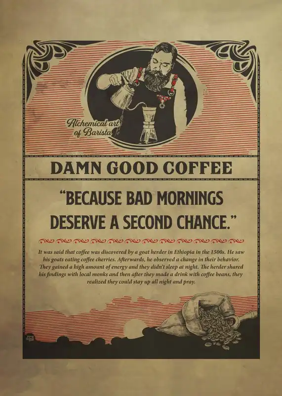 Superhinta Juliste - Damn Good Coffee