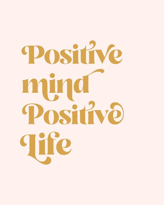 Juliste - Positive Mind Positive Life Kampanjahinta
