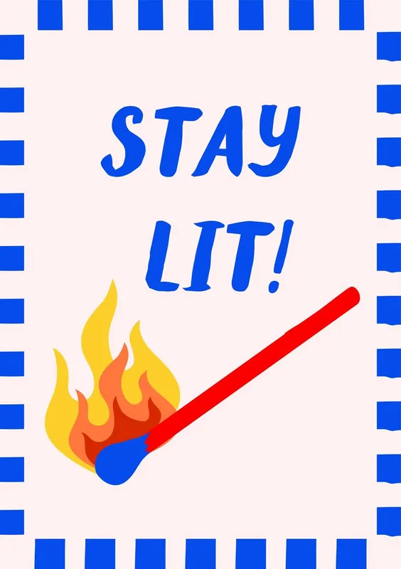 Juliste - Stay Lit Alennettu